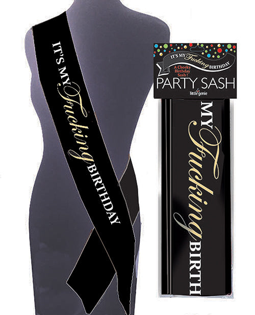 Party Sash - It's My Fucking Birthday
